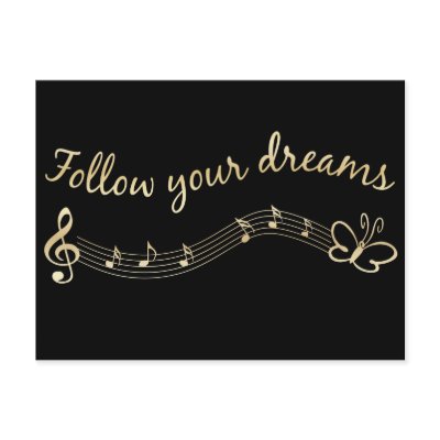 Follow Your Dreams Post Card by tshirtfun