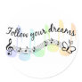 Follow Your Dreams Stickers