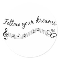 Follow Your Dreams Round Sticker