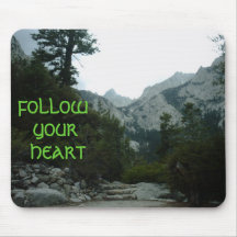 Follow Your Heart mousepad