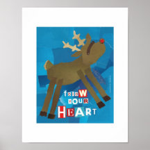 Follow Your Heart Print