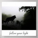 follow your light posters