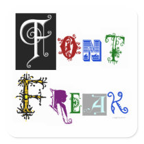 Font Freak Funny Typography Saying Sticker