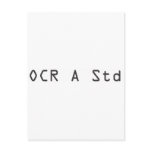FONT - OCR A Std Post Cards