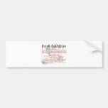 food additives bumper sticker
