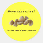 Food allergies?, Please tell a staff ... Round Sticker