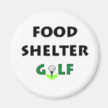 Food Shelter Golf Refrigerator Magnets