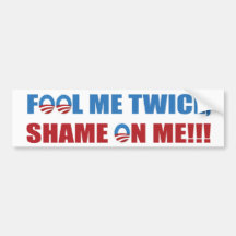 Fool Me Twice Bumper Sticker