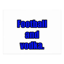 Football and vodka postcard