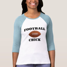 Football Chick T Shirts