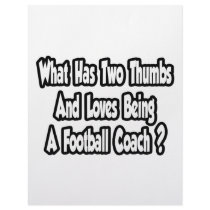 Football Coach Joke...Two Thumbs