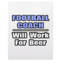 Football Coach...Will Work For Beer letterhead