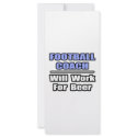 Football Coach...Will Work For Beer rack cards