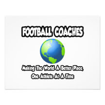 Football Coaches...Making the World a Better Place Invitations