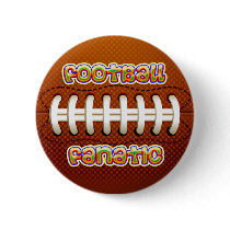FOOTBALL FANATIC PINBACK BUTTONS