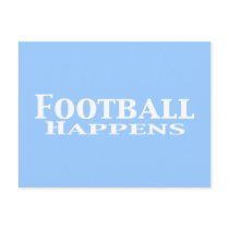 Football Happens Gifts Post Card