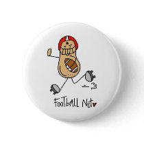 Football Nut T-shirts and Gifts Pinback Button