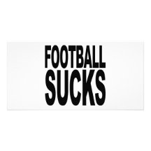 Football Sucks Personalized Photo Card