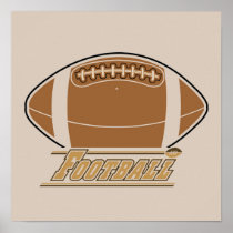 Football T-shirts and Gifts Poster