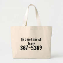 For A Good Time Call... Bags