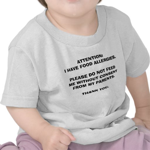 For children with food allergies t shirts