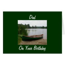 FOR DAD THAT CANOES OR FISHES ON BIRTHDAY CARDS