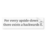 For every A there exists E - (white bumper)