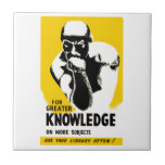 For Greater Knowledge Ceramic Tiles