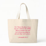 For I know the plans I have for you," declares ... Bag