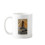 For Liberty's Sake Enlist In The Navy Coffee Mugs
