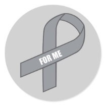 For Me (Grey / Silver Awareness Ribbon)