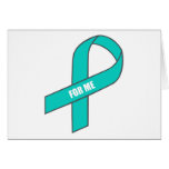 For Me (Teal Ribbon) Card