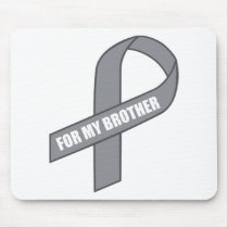 For My Brother (Grey / Silver Awareness Ribbon)