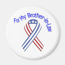 For My Brother-in-Law Military Patriotic Magnets