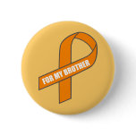 For My Brother (Orange Ribbon)