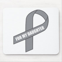 For My Daughter (Grey / Silver Awareness Ribbon)