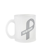 For My Friend (Grey / Silver Awareness Ribbon) Coffee Mugs