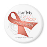 For My Hero I Wear a Ribbon Uterine Cancer