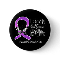 For My Hero My Mom- Purple Ribbon Awareness Pinback Buttons