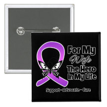 For My Hero My Wife - Purple Ribbon Awareness Button