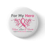For My Hero Tribal Ribbon Breast Cancer Buttons