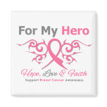 For My Hero Tribal Ribbon Breast Cancer Fridge Magnet
