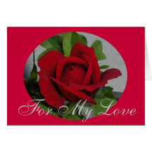 For My Love Greeting Card