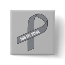 For My Niece (Grey / Silver Awareness Ribbon)
