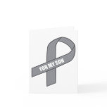 For My Son (Grey / Silver Awareness Ribbon)