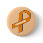 For My Son (Orange Ribbon) Pin