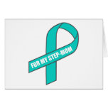 For My Step-Mom (Teal Ribbon) Greeting Card