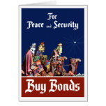 For Peace and Security Buy Bonds Greeting Cards