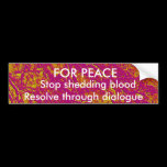 FOR PEACE  Resolve through dialogue bumper stickers