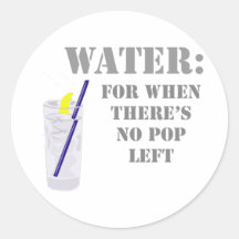 For Pop Lovers Humourous Funny Saying Round Sticker